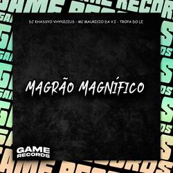 Magrão Magnífico