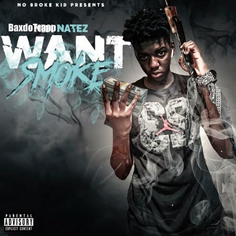 Want Smoke
