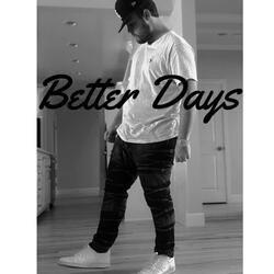 Better Days