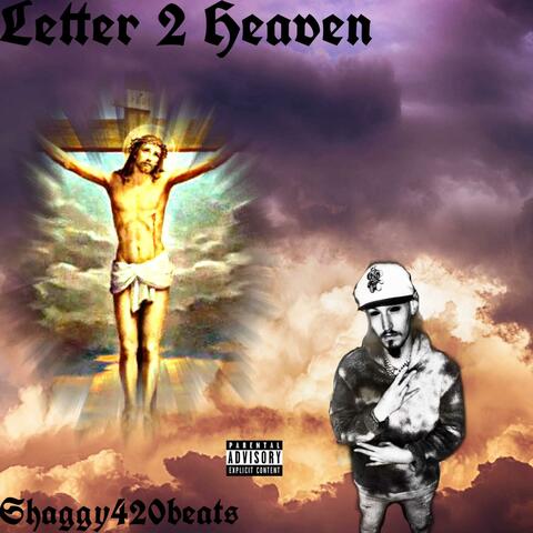 Letter 2 Heaven