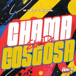 Chama Ela de Gostosa