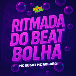 RITMADA DO BEAT BOLHA