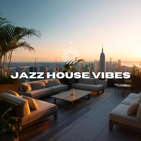 Jazz House Vibes