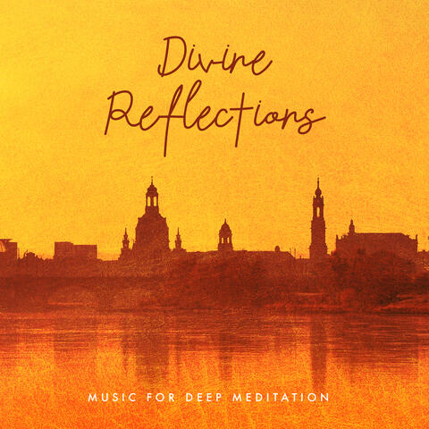 Divine Reflections