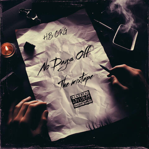 No Days OFF (The Mixtape)