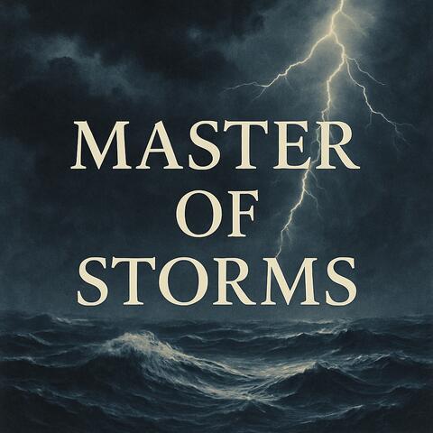 Master of Storms
