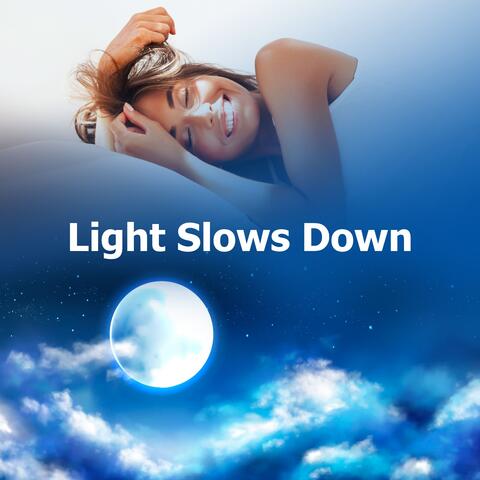 Light Slows Down