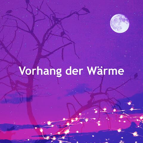 Vorhang der Wärme