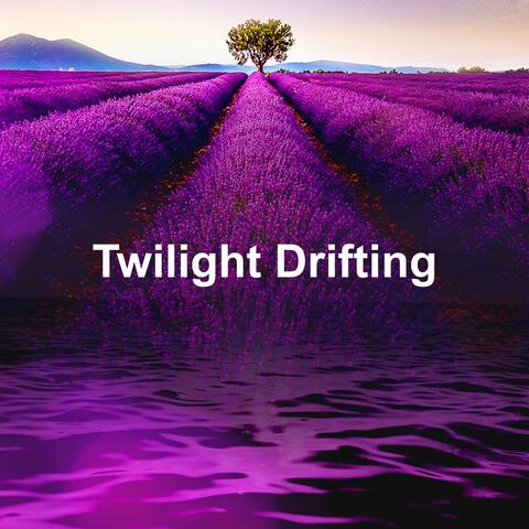 Twilight Drifting