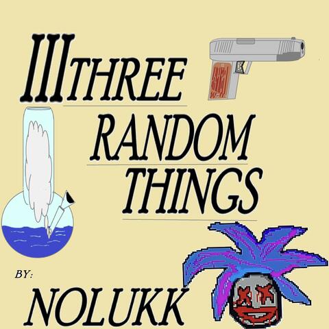 3 Random Things