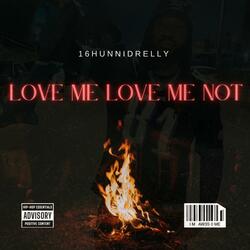 Love Me Love Me Not
