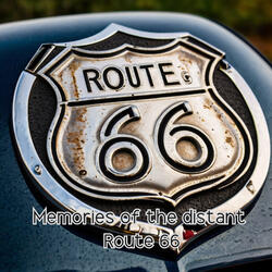 Memories of the distant Route 66