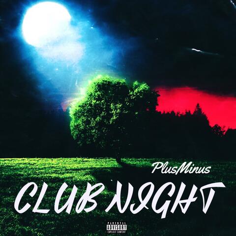 Club Night