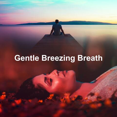Gentle Breezing Breath