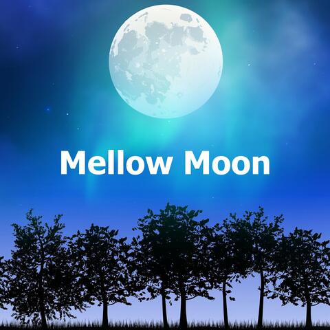 Mellow Moon
