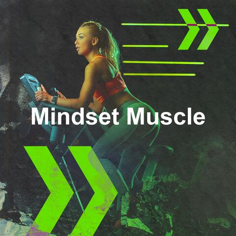 Mindset Muscle