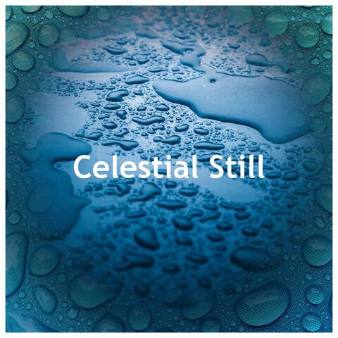 Celestial Still