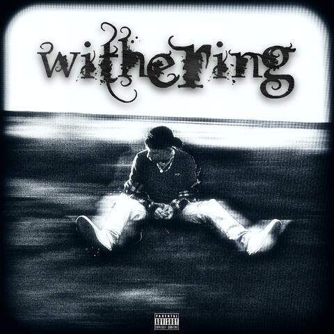 WITHERING