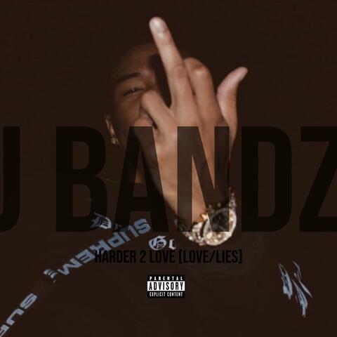HARD 2 LOVE (LOVE LIES)