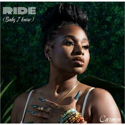 Ride (Baby I Know)