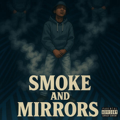 Smoke And Mirrors