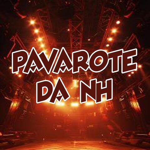 PAVAROTE DA NH