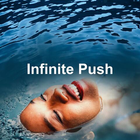 Infinite Push