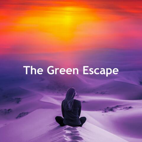 The Green Escape