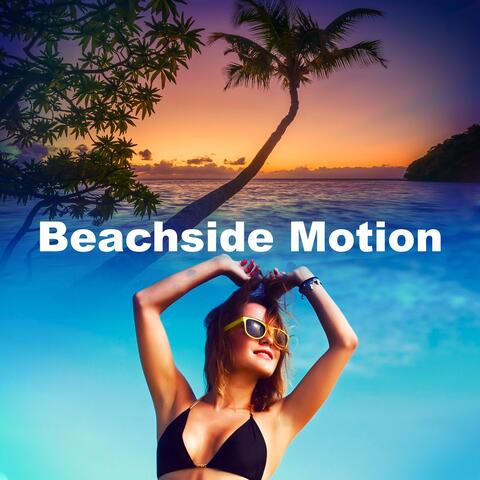 Beachside Motion