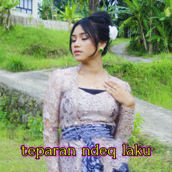 Teparan Ndeq Laku