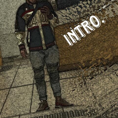 Intro.