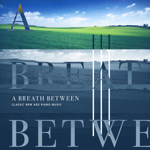 A Breath Between
