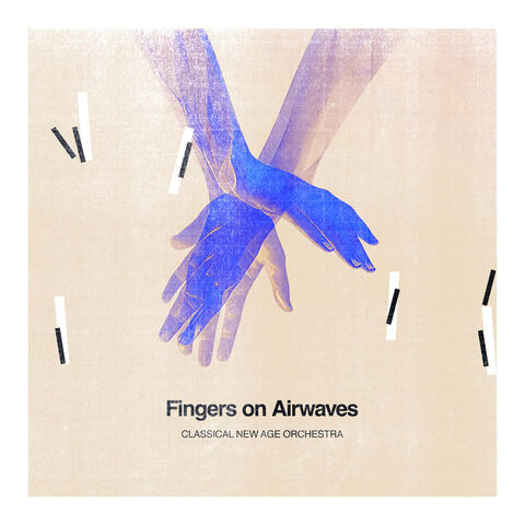Fingers on Airwaves