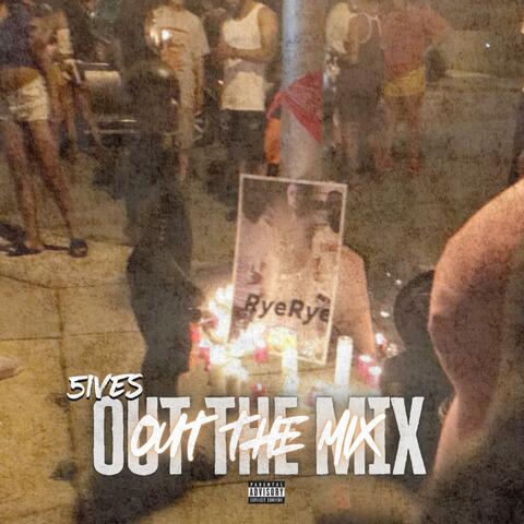 Out The Mix