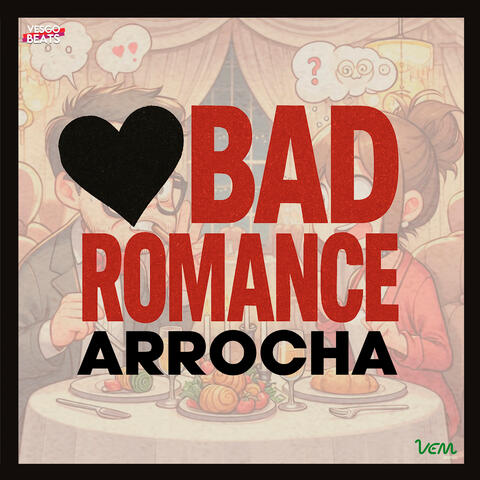 BAD ROMANCE