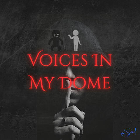 Voices In My Dome