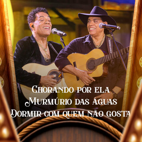 Chorando por ela -  Murmúrio das águas - Dormir com quem não gosta