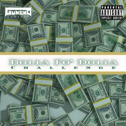 Dolla Fo' Dolla Challenge