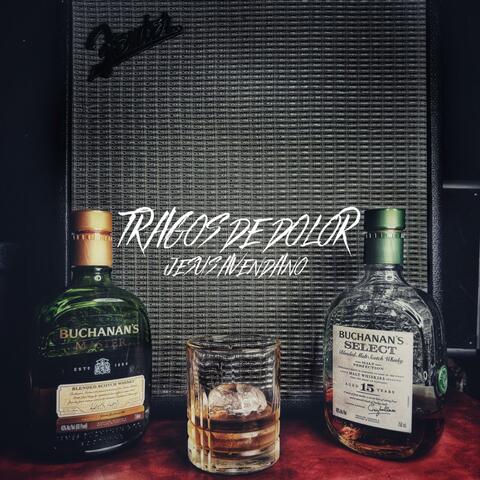 Tragos De Dolor