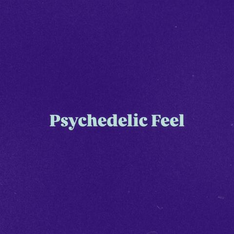 Psychedelic Feel