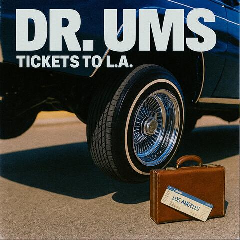 Tickets to L.A.