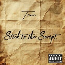 Stick To The Script