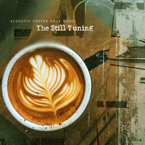 The Still Tuning