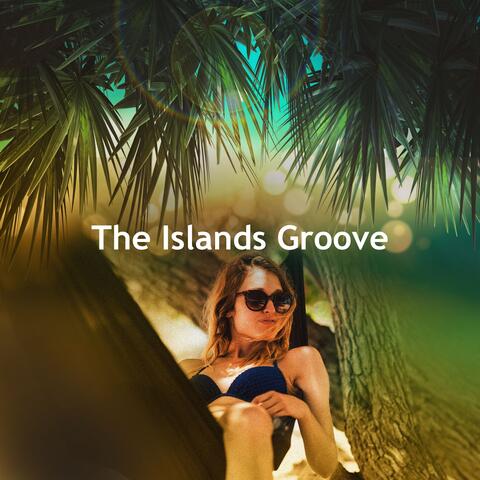 The Islands Groove