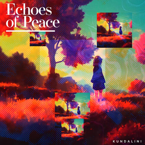 Echoes of Peace