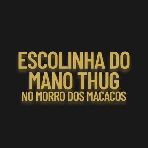 Escolinha do Mano Thug no Morro dos Macacos