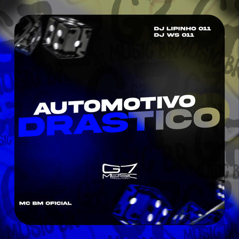 Automotivo Drastico