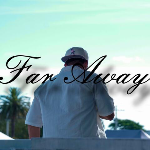 Far Away