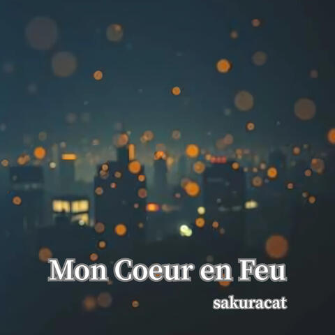 Mon Coeur en Feu