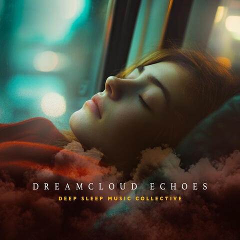 Dreamcloud Echoes